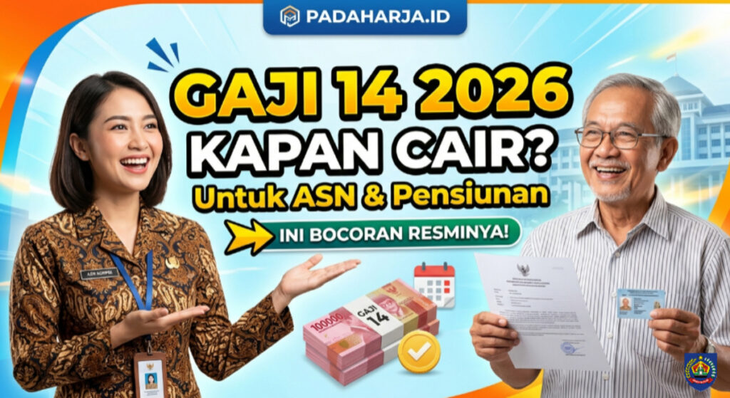 Gaji 14 2026 Kapan Cair untuk ASN dan Pensiunan, Ini Bocoran Resminya!