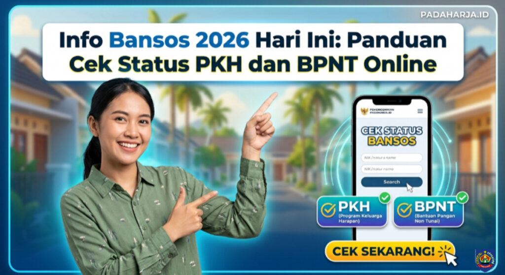 Info Bansos 2026 Hari Ini: Panduan Cek Status PKH dan BPNT Online