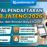 Jadwal Pendaftaran SPMB Jateng 2026: Syarat, Alur, dan Rincian Biaya Kuliah