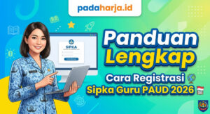 Panduan Lengkap Cara Registrasi Sipka Guru PAUD 2026